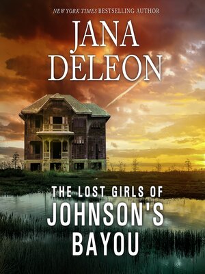 The Lost Girls of Johnson's Bayou - Audiobook